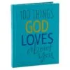Hallmark 100 Things God Loves About You Book -Hallmark popular shop 100 things god loves about you book root 1bok2272 1470 1