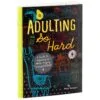 Hallmark Adulting So Hard Book -Hallmark popular shop Adulting So Hard Book root 1BOK1097 BOK1097 1470 1.jpg Source Image