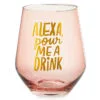 Hallmark Alexa Pour Me A Drink Stemless Wine Glass, 14 Oz. 1 Hallmark Alexa Pour Me A Drink Stemless Wine Glass, 14 Oz. -Hallmark popular shop Alexa Pour Me a Drink Stemless Wine Glass 1BRW3210 01