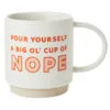 Hallmark Cup Of Nope Funny Mug, 16 Oz. 1 Hallmark Cup Of Nope Funny Mug, 16 Oz. -Hallmark popular shop Cup of Nope Funny Coffee Mug 1MUG3517 01