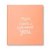 Mom, I Wrote A Book About You Fill-in-the-Blanks Book -Hallmark popular shop FillintheBlanks Book for Mom 7000 01
