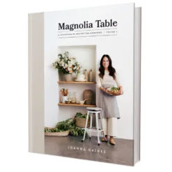 Harper Collins Magnolia Table Volume 2: A Collection Of Recipes For Gathering Book