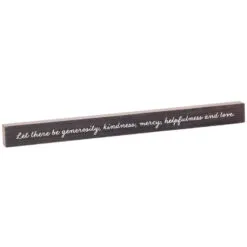 Hallmark Let There Be Generosity Quote Sign, 23.5x2