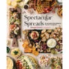 Spectacular Spreads: 50 Amazing Food Spreads For Any Occasion Book 1 Spectacular Spreads: 50 Amazing Food Spreads For Any Occasion Book -Hallmark popular shop Spectacular Spreads Food Spreads Cookbook 9781631067426 01