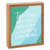 Hallmark Teaching Is Love And Optimism Wood Quote Sign, 6x7 -Hallmark popular shop Teaching Is Love and Optimism Wood Quote Sign 1SNN1026 01