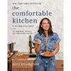 Harper Collins The Comfortable Kitchen: 105 Laid-Back, Healthy And Wholesome Recipes Cookbook -Hallmark popular shop The Comfortable Kitchen Cookbook 9780063075412 01