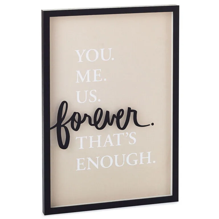 Hallmark You Me Us Forever Quote Sign, 11x16 3 Hallmark You Me Us Forever Quote Sign, 11x16