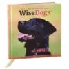 Hallmark Wise Dogs Inspiration For Living A Happy And Rewarding Life Gift Book -Hallmark popular shop wise dogs inspiration for living a happy and rewarding life gift book root 1bok2166 1470 0
